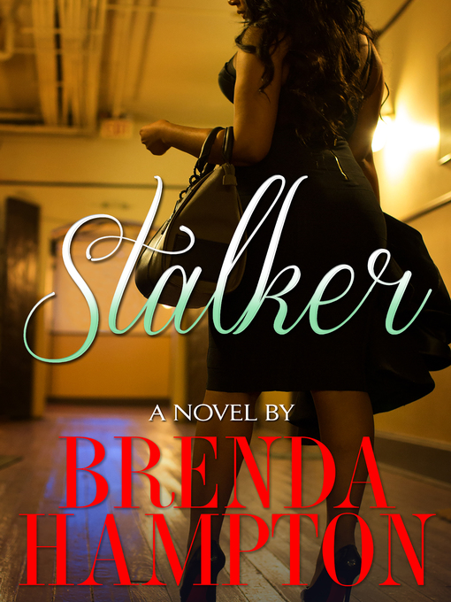 Title details for Stalker by Brenda Hampton - Wait list
